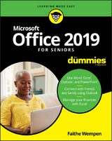 Office 2019 For Seniors For Dummies - Faithe Wempen