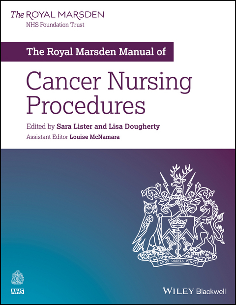 The Royal Marsden Manual of Cancer Nursing Procedures - 