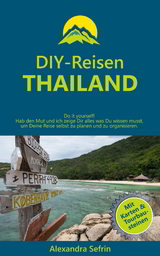 DIY-Reisen - Thailand - Alexandra Sefrin