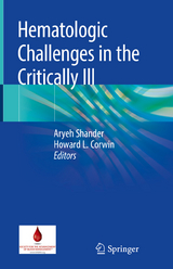 Hematologic Challenges in the Critically Ill - 