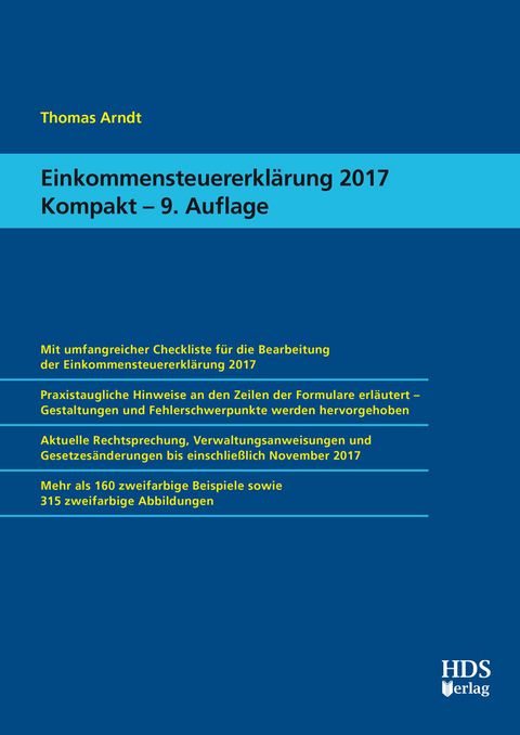 Einkommensteuererklärung 2017 Kompakt -  Thomas Arndt