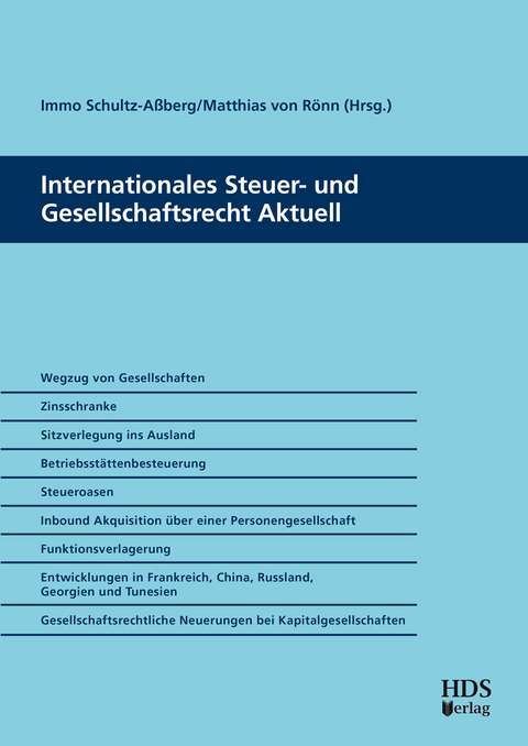 Internationales Steuer- und Gesellschaftsrecht Aktuell - 