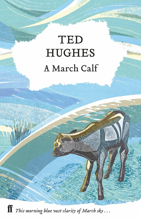 March Calf -  Ted Hughes