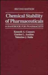 Chemical Stability of Pharmaceuticals - Connors, Kenneth A.; Amidon, Gordon L.; Stella, Valentino J.