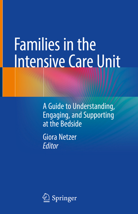 Families in the Intensive Care Unit - 