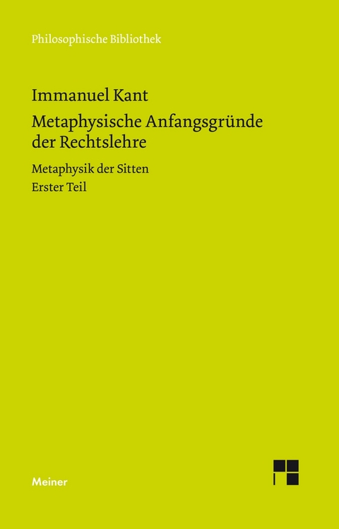 Metaphysische Anfangsgründe der Rechtslehre -  Immanuel Kant