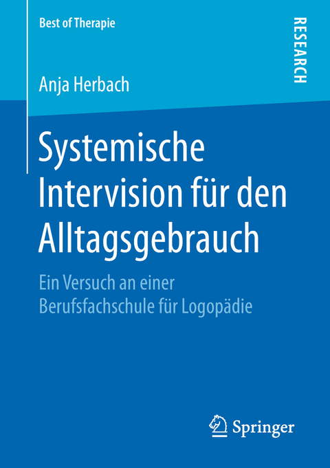 Systemische Intervision für den Alltagsgebrauch - Anja Herbach