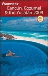 Frommer's Cancun, Cozumel and the Yucatan - Baird, David; Christiano, Juan