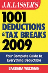 J.K.Lasser's 1001 Deductions and Tax Breaks - Weltman, Barbara