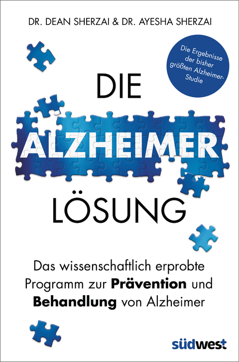 Die Alzheimer-Lösung - Ayesha Sherzai, Dean Sherzai