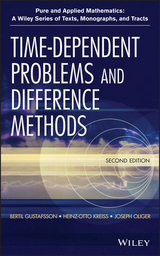 Time-Dependent Problems and Difference Methods - Bertil Gustafsson, Heinz-Otto Kreiss, Joseph Oliger