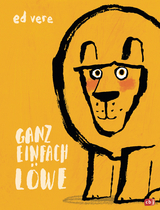 Ganz einfach Löwe - Ed Vere