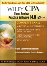 Wiley CPA Examination Review Practice Software 14.0 Complete Exam - Delaney, Patrick R.; Whittington, O. Ray