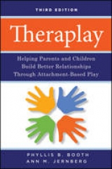 Theraplay - Booth, Phyllis B.; Jernberg, Ann M.