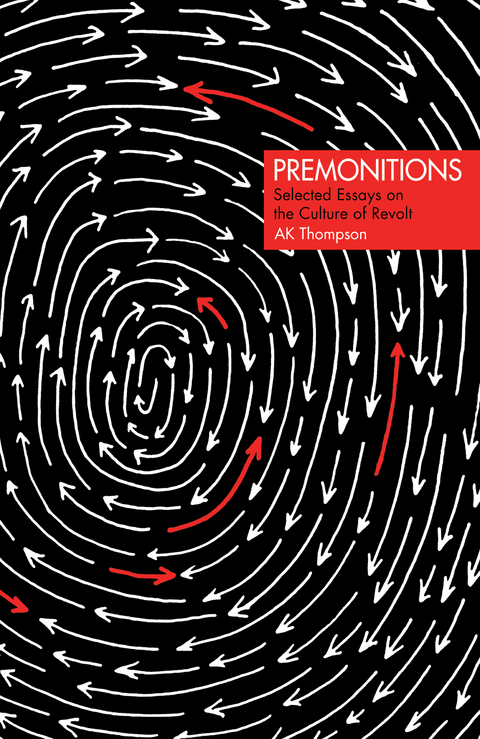 Premonitions -  AK Thompson