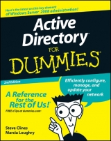 Active Directory For Dummies - Clines, Steve; Loughry, Marcia