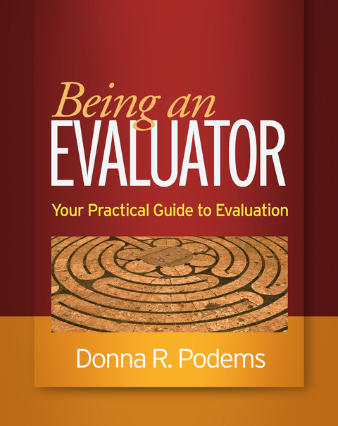 Being an Evaluator -  Donna R. Podems