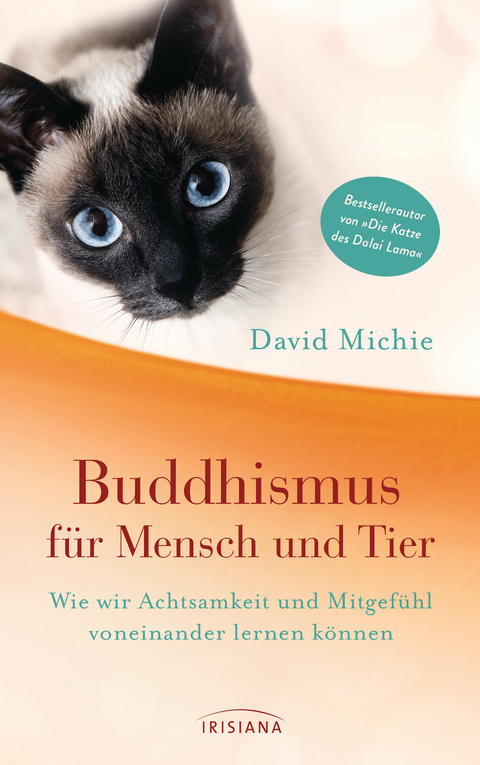 Buddhismus für Mensch und Tier -  David Michie