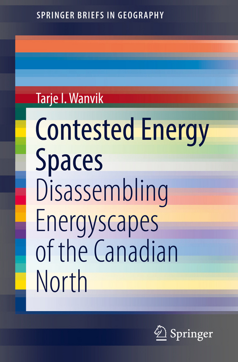 Contested Energy Spaces - Tarje I. Wanvik