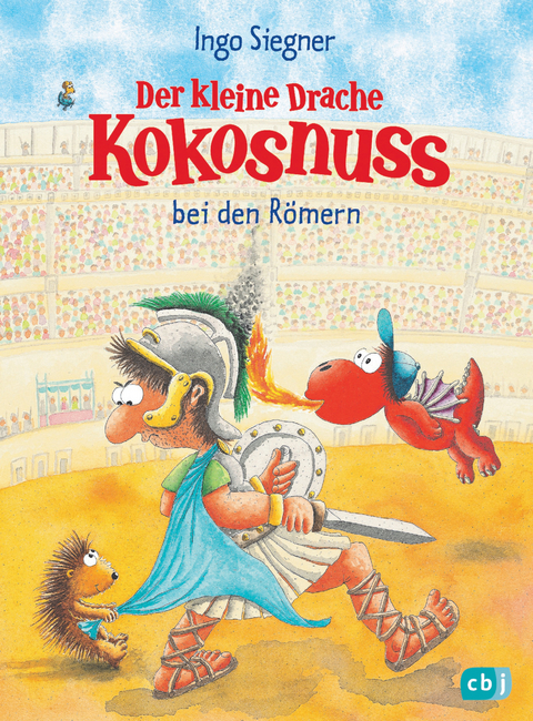 Der kleine Drache Kokosnuss bei den Römern - Ingo Siegner