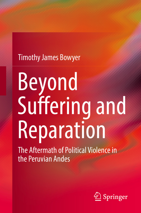 Beyond Suffering and Reparation - Timothy James Bowyer