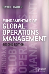 Fundamentals of Global Operations Management - Loader, David