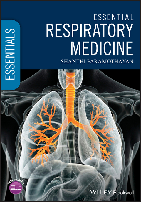 Essential Respiratory Medicine - Shanthi Paramothayan