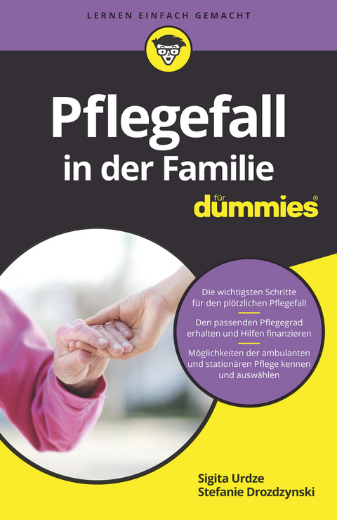 Pflegefall in der Familie für Dummies - Sigita Urdze, Stefanie Drozdzynski