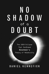 No Shadow of a Doubt -  Daniel Kennefick