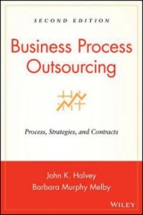 Business Process Outsourcing - Halvey, John K.; Melby, Barbara Murphy