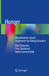 Hunger - Paul Robinson, Finn Skårderud, Bente Sommerfeldt