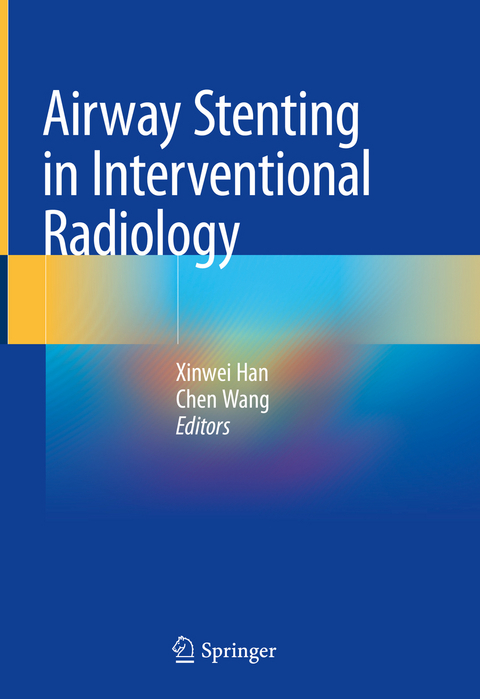 Airway Stenting in Interventional Radiology - 