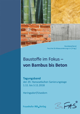 Baustoffe im Fokus - von Bambus bis Beton.