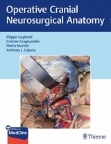 Operative Cranial Neurosurgical Anatomy -  Filippo Gagliardi,  Cristian Gragnaniello,  Pietro Mortini,  Anthony J. Caputy