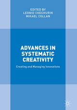 Advances in Systematic Creativity - 