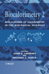 Biocalorimetry 2 - Ladbury, John E.; Doyle, Michael L.