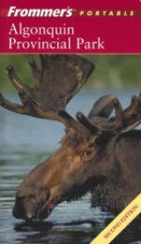 Frommer's Algonquin Provincial Park - Jones, Michelle N.; Warren, Jeff