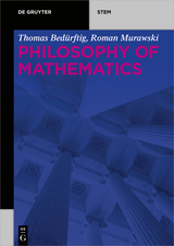 Philosophy of Mathematics - Thomas Bedürftig, Roman Murawski