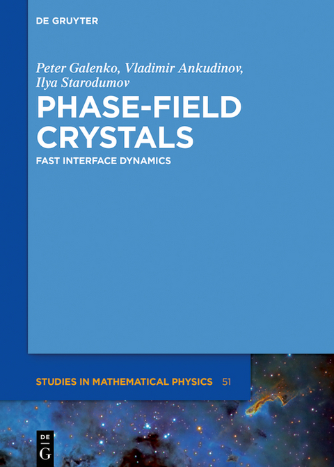 Phase-Field Crystals - Peter Galenko, Vladimir Ankudinov, Ilya Starodumov