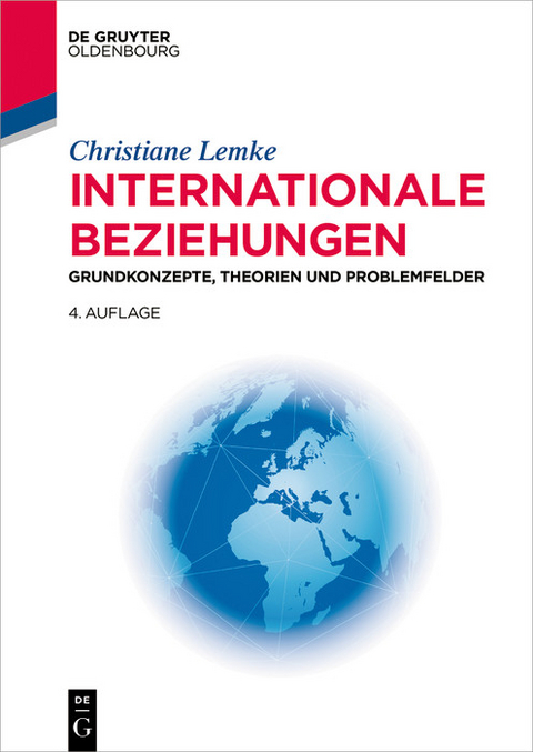 Internationale Beziehungen -  Christiane Lemke