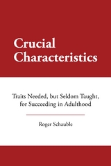 Crucial Characteristics -  Roger Schauble