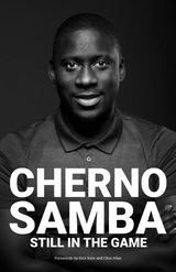 Cherno Samba Still In The Game - Cherno Samba