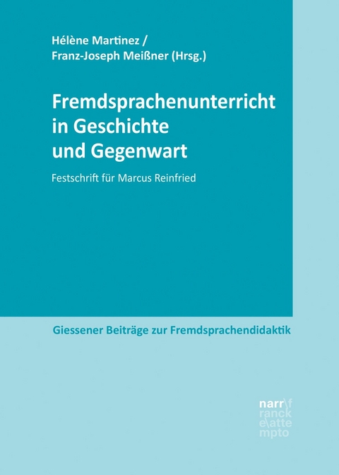 Fremdsprachenunterricht in Geschichte und Gegenwart - 