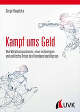 Kampf ums Geld - Serge Ragotzky