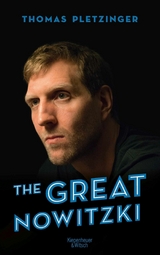 The Great Nowitzki -  Thomas Pletzinger