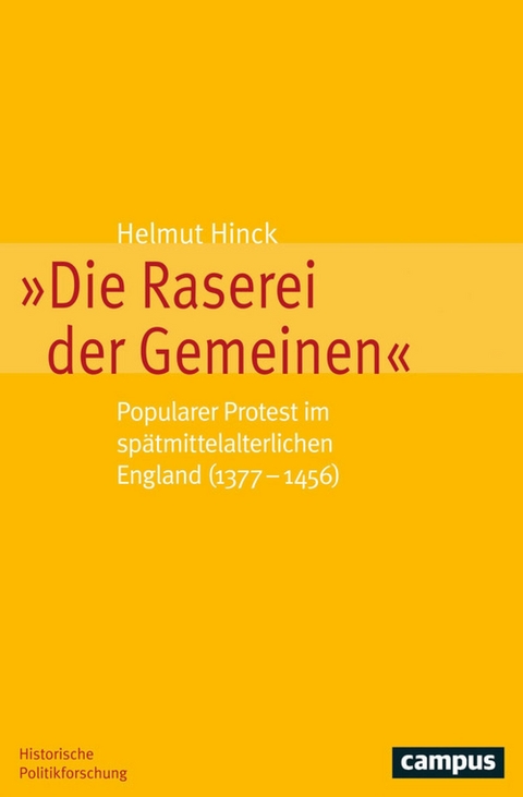 Die Raserei der Gemeinen -  Helmut Hinck