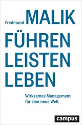 Führen Leisten Leben - Fredmund Malik