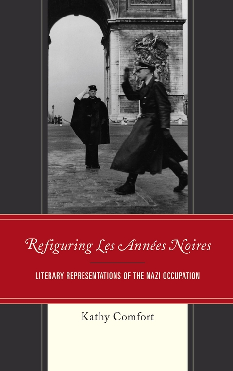 Refiguring Les Annees Noires -  Kathy Comfort