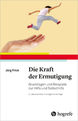 Die Kraft der Ermutigung - Jürg Frick