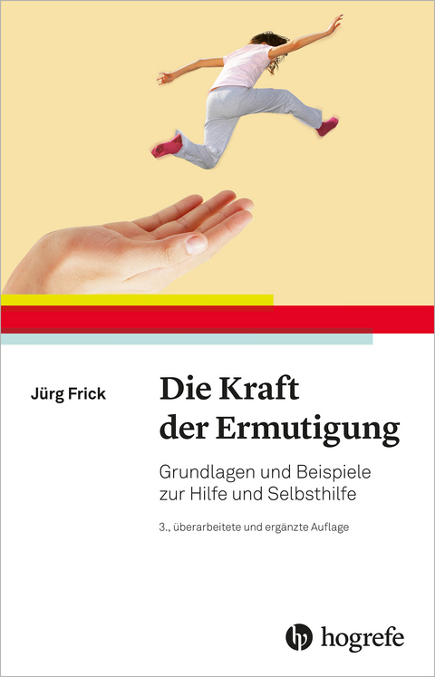 Die Kraft der Ermutigung - Jürg Frick